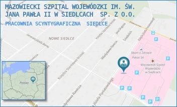 PRACOWNIA SCYNTYGRAFICZNA - MAZOWIECKI SZPITAL WOJEWÓDZKI IM. ŚW. JANA PAWŁA II W SIEDLCACH SP. Z O.O. - PONIATOWSKIEGO 26, SIEDLCE