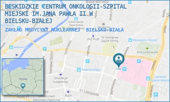 ZAKŁAD MEDYCYNY NUKLEARNEJ - BESKIDZKIE CENTRUM ONKOLOGII-SZPITAL MIEJSKI IM.JANA PAWŁA II W BIELSKU-BIAŁEJ - UL. WYZWOLENIA 18, BIELSKO-BIAŁA